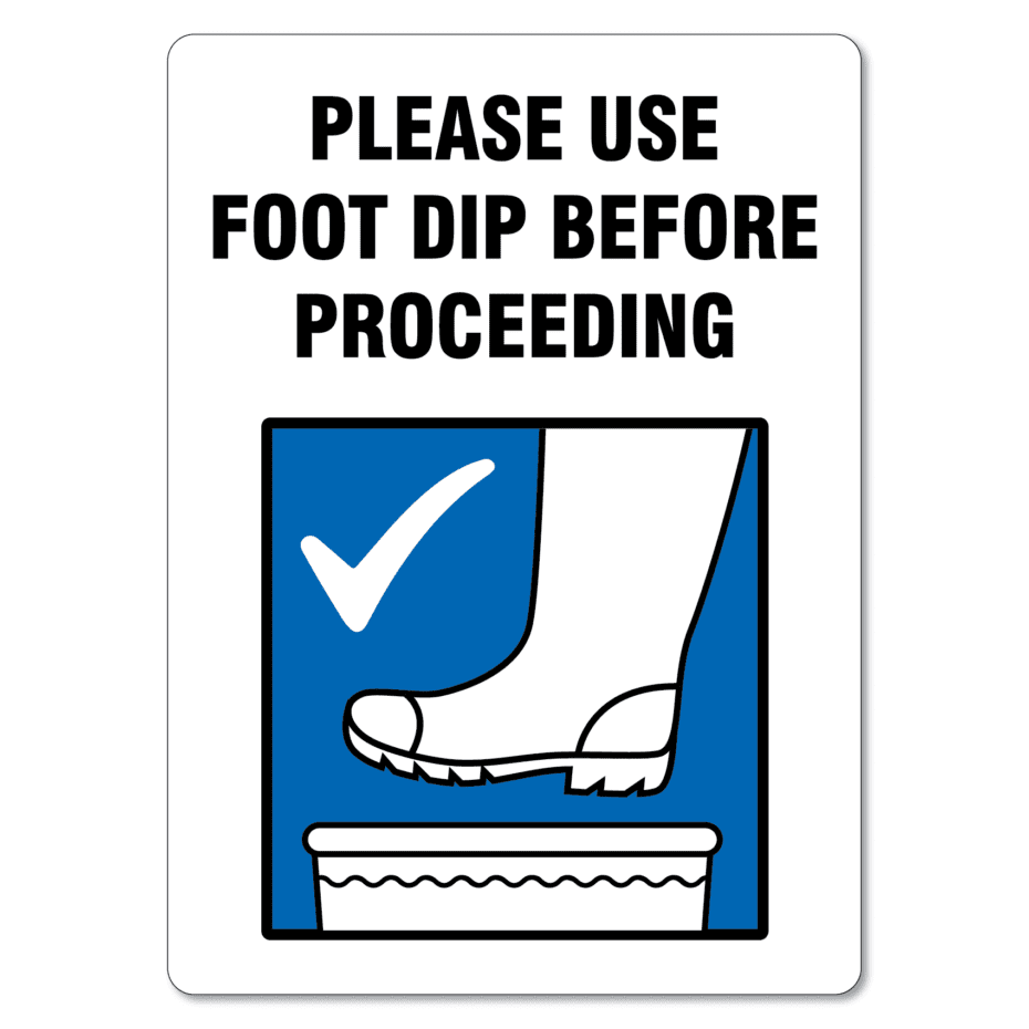 Biosecurity Sign Please Use Foot Dip The Signmaker