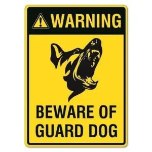 Beware of Dog