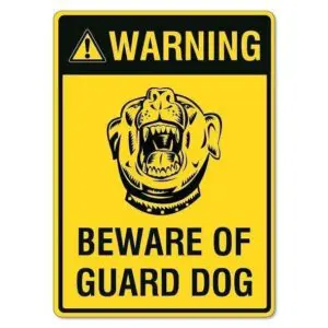 Beware of Dog