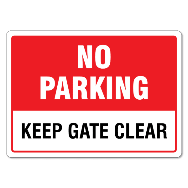 No Parking Keep Gate Clear