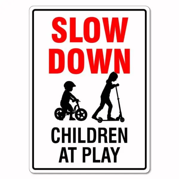 Slow Down Children At Play Sign