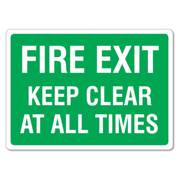 Fire Exit Sign Keep Clear At All Times