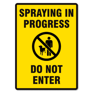 Spraying In Progress Sign