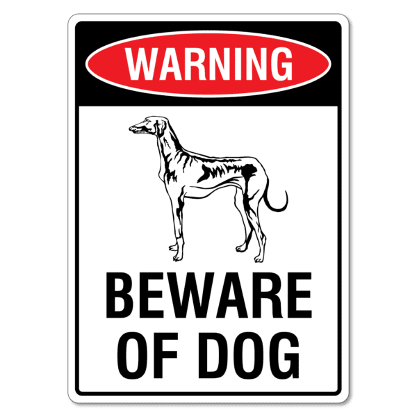 Warning Beware Of Dog Sign - Greyhound