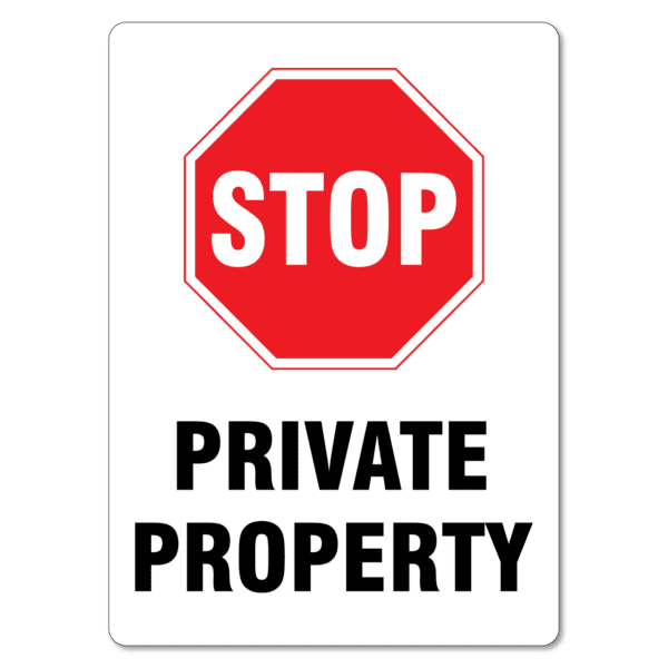 Stop Private Property Sign