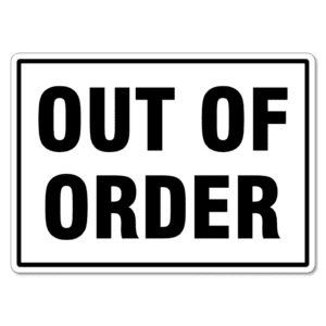 Out of Order Sign