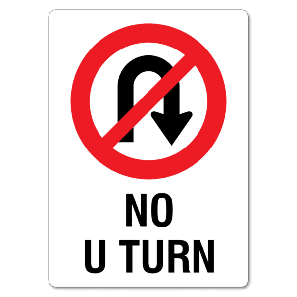 No U Turn Sign