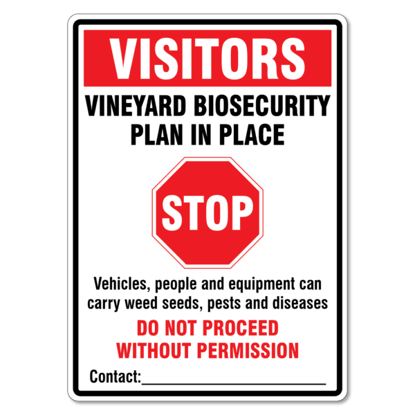 Vineyard Biosecurity Sign - Visitors Stop