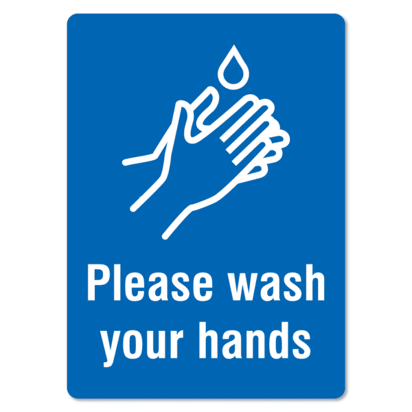 Please Wash your Hands Sign