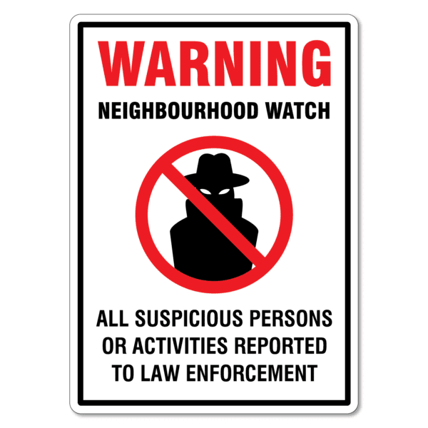 Warning Neighbourhood Watch Sign