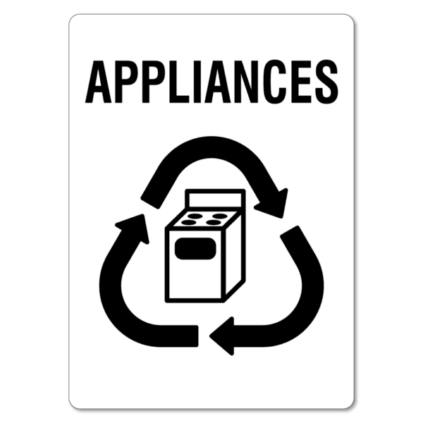 Electronic Waste Sign - Appliances