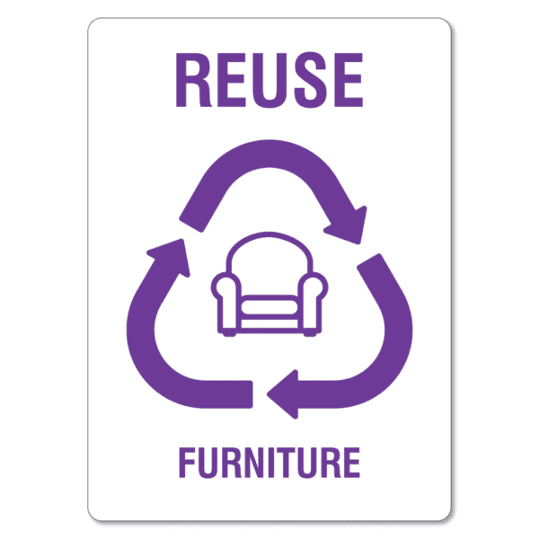 Waste Sign - Reuse Furniture