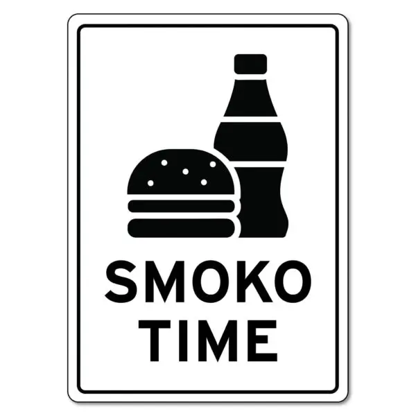 Smoko Time Sign