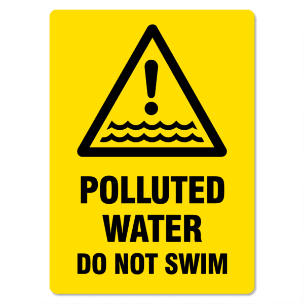 Polluted Water Do Not Swim Sign