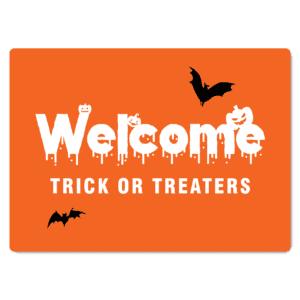 Welcome Trick or Treaters Sign