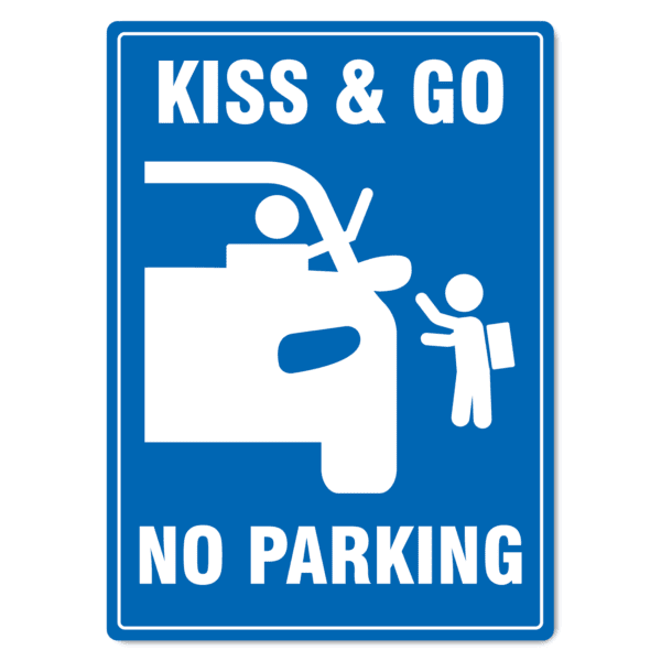 Kiss and Go Sign