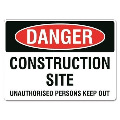 Danger Construction Site Sign - The Signmaker