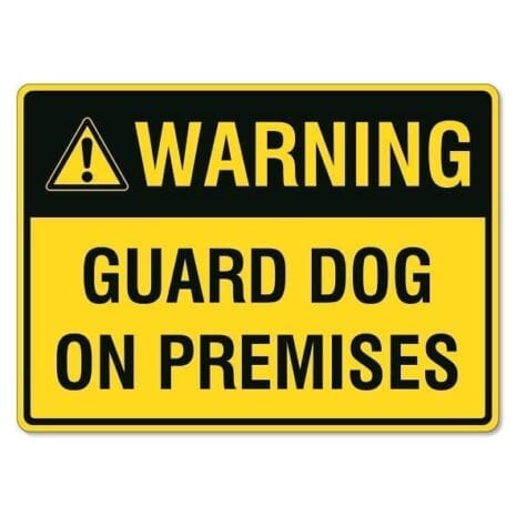 Beware Of Dog Sign - Warning Guard Dog - The Signmaker