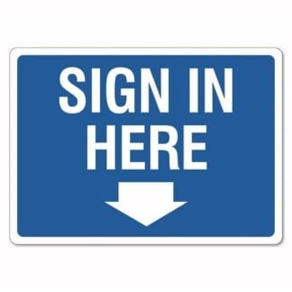 Sign In Here Sign | The Signmaker