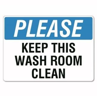 Please Wash Your Own Cups And Dishes | The Signmaker