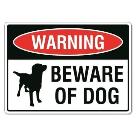 Beware of Dog Sign - The Signmaker