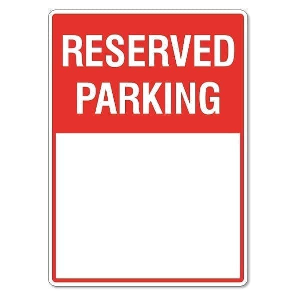 Printable Reserved Parking Sign Template