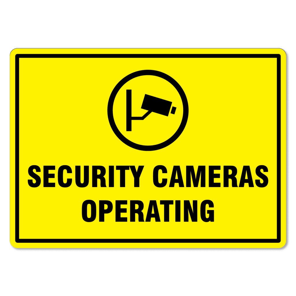 Surveillance Signs - The Signmaker