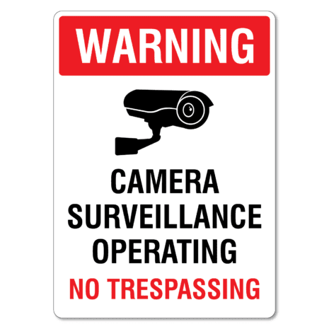 Warning Camera Surveillance Operating No Trespassing Sign - The Signmaker