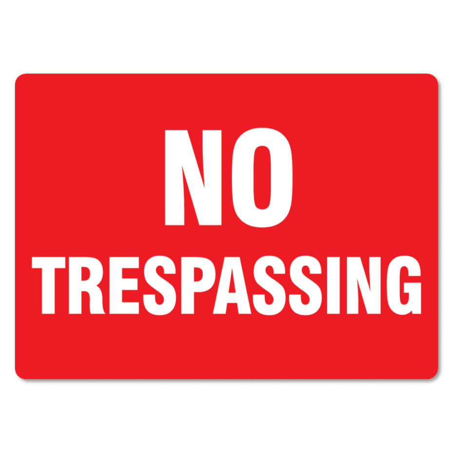 No Trespassing Sign - The Signmaker