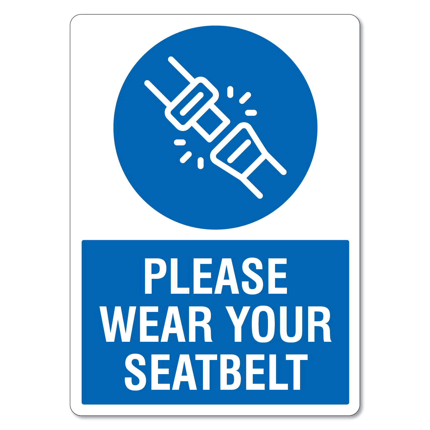 Please Wear Your Seat Belt Landscape - Wall Sign