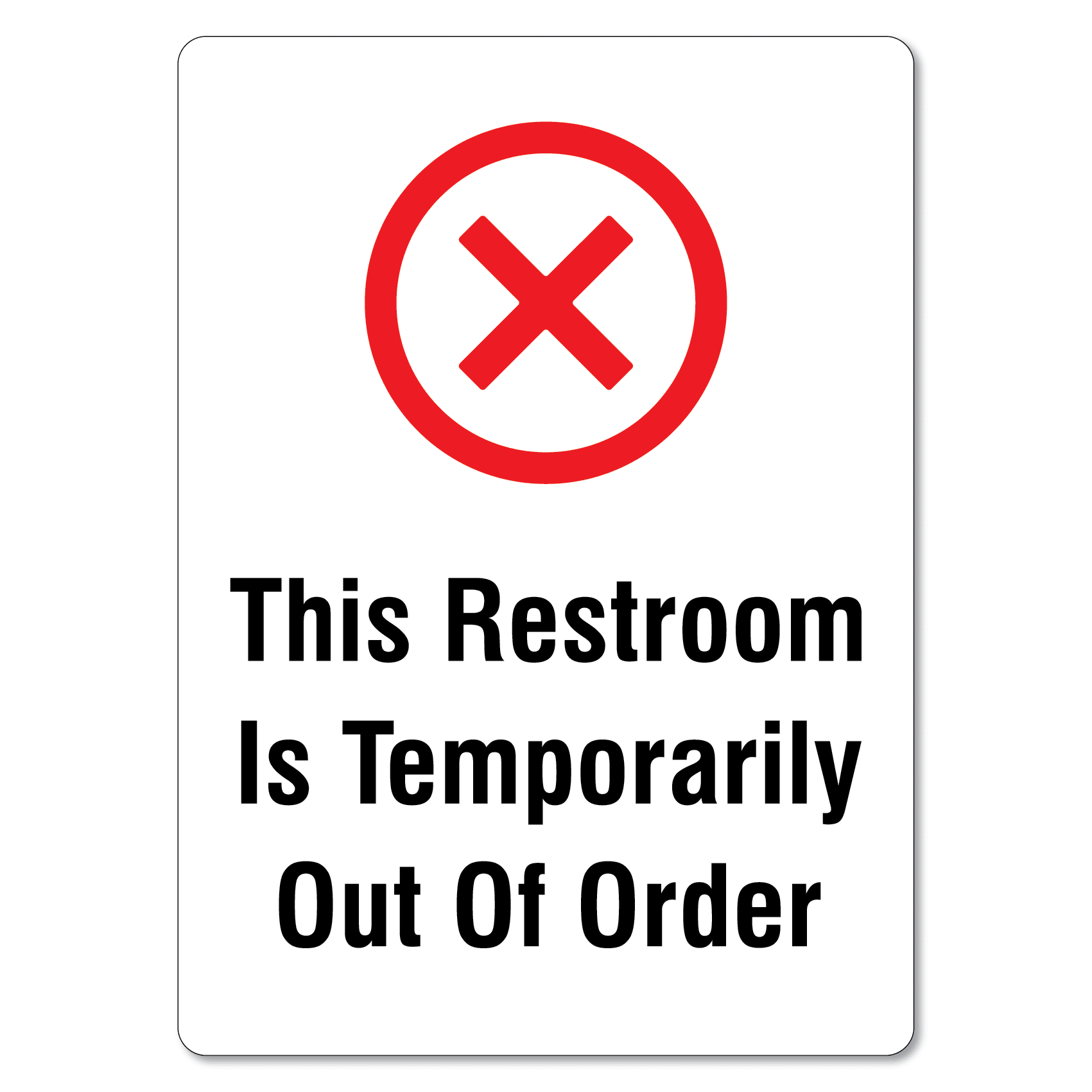 temporarily out of order signs