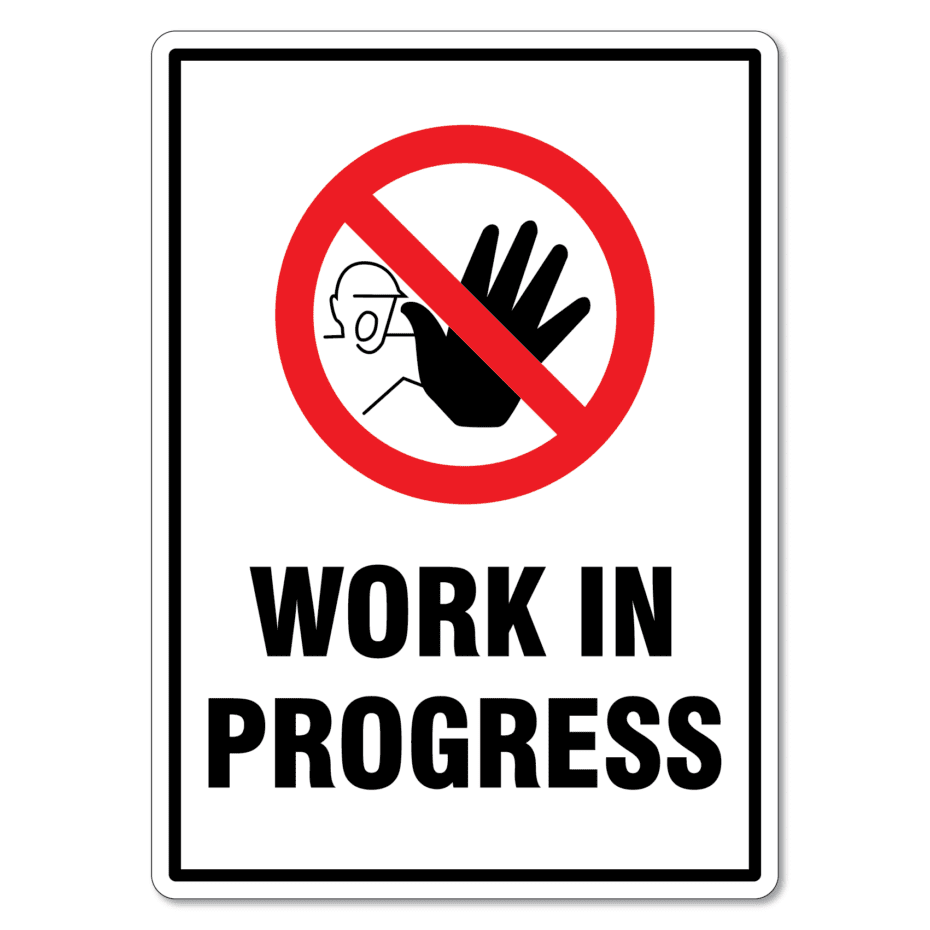 work-in-progress-warning-sign-the-signmaker