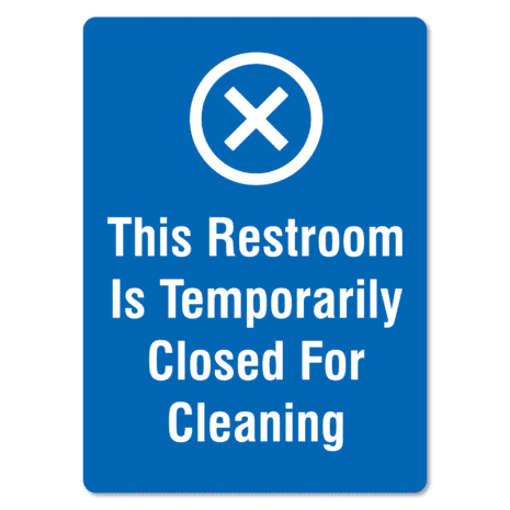 This Restroom Is Temporarily Closed For Cleaning Sign - The Signmaker