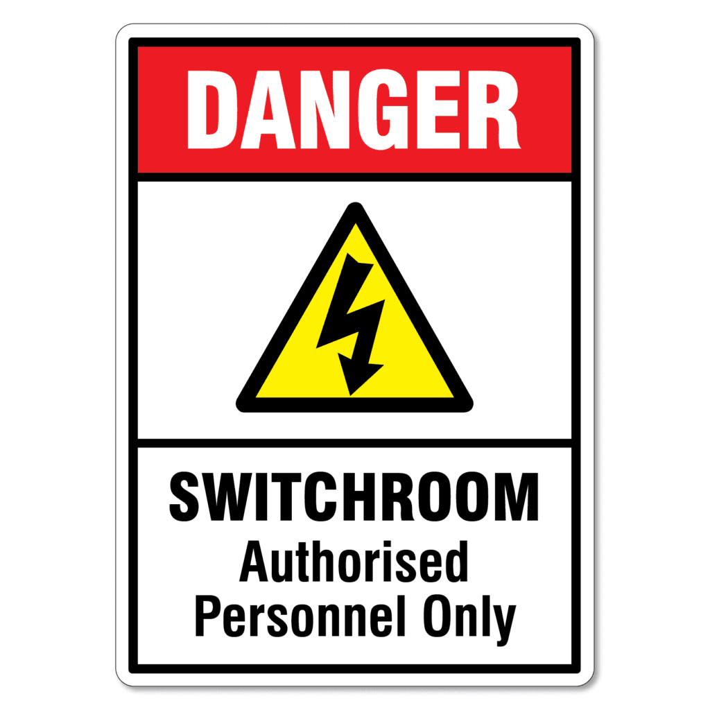 Danger Switchroom Authorised Personnel Only Sign - The Signmaker