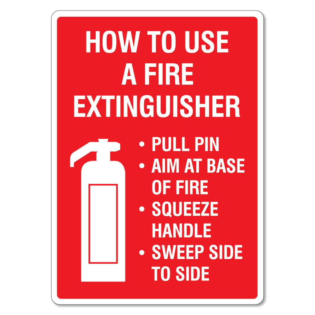 How To Use Fire Extinguisher Sign