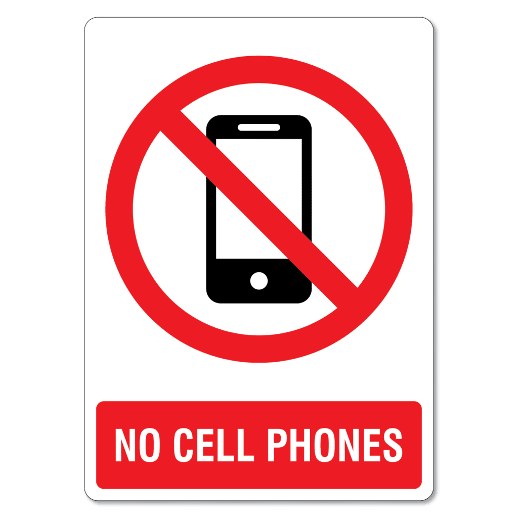 No Cell Phones No Cell Phones Sign Printable