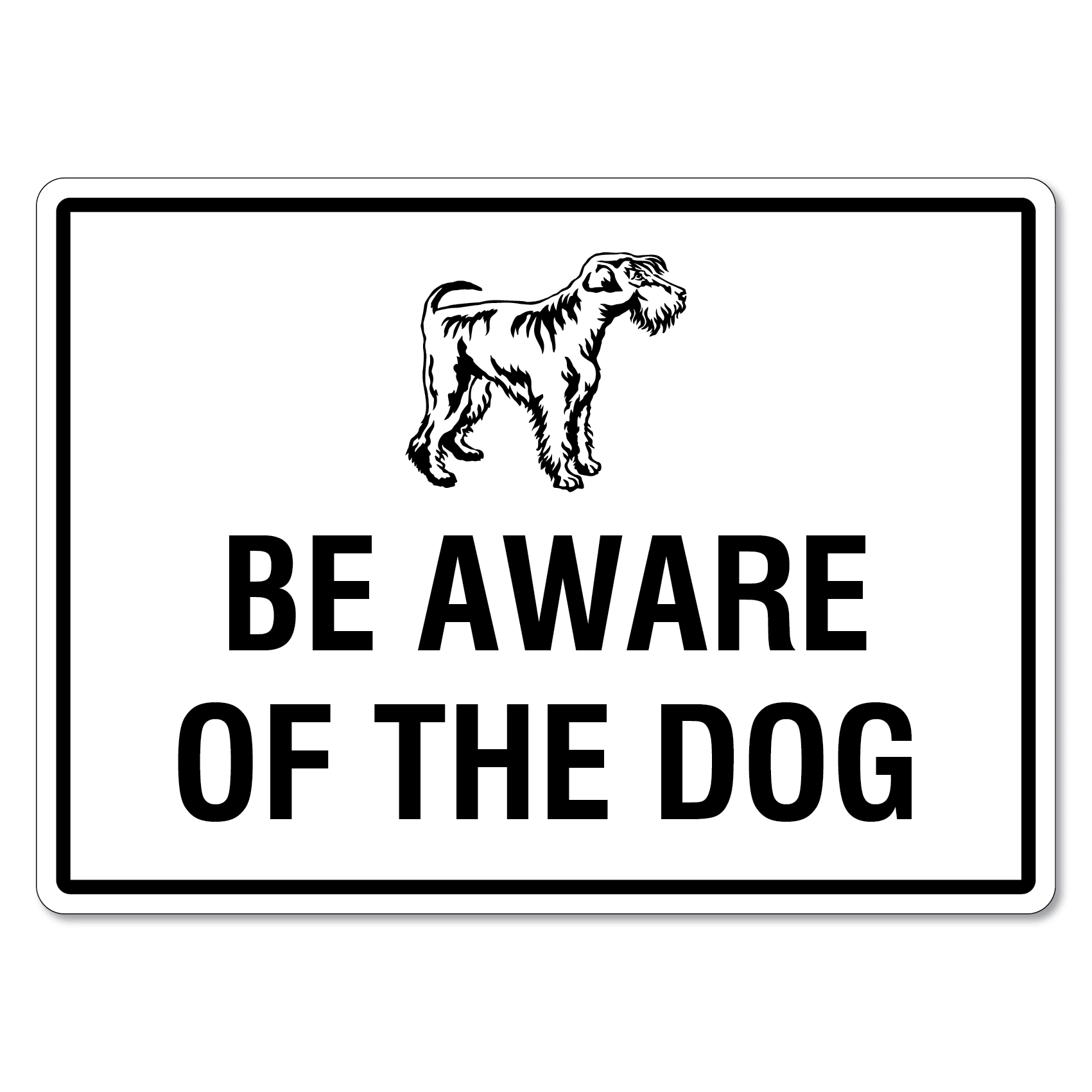 Be aware of. Be aware of the Dog. Be aware. Знаки be aware. Aware табличка.