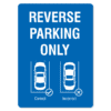 Parking Sign - Reverse Parking Only - The Signmaker