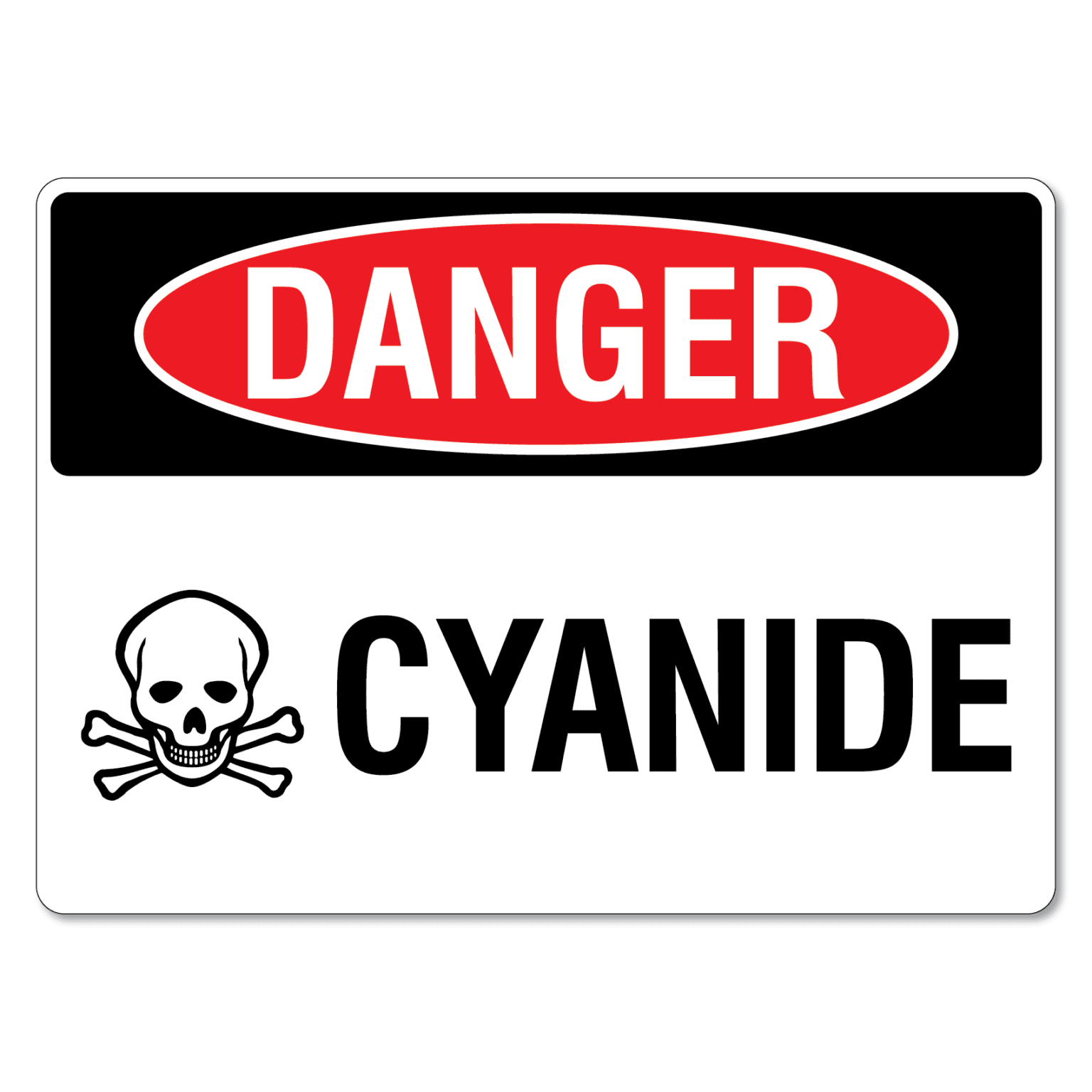 Danger Sign Cyanide The Signmaker