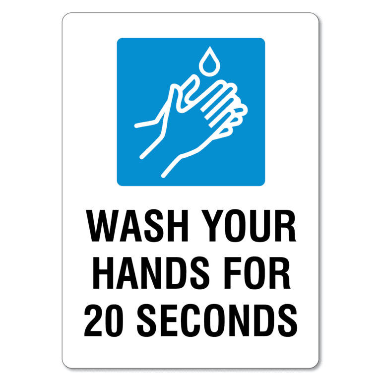 Wash Your Hands For 20 Seconds Sign - The Signmaker