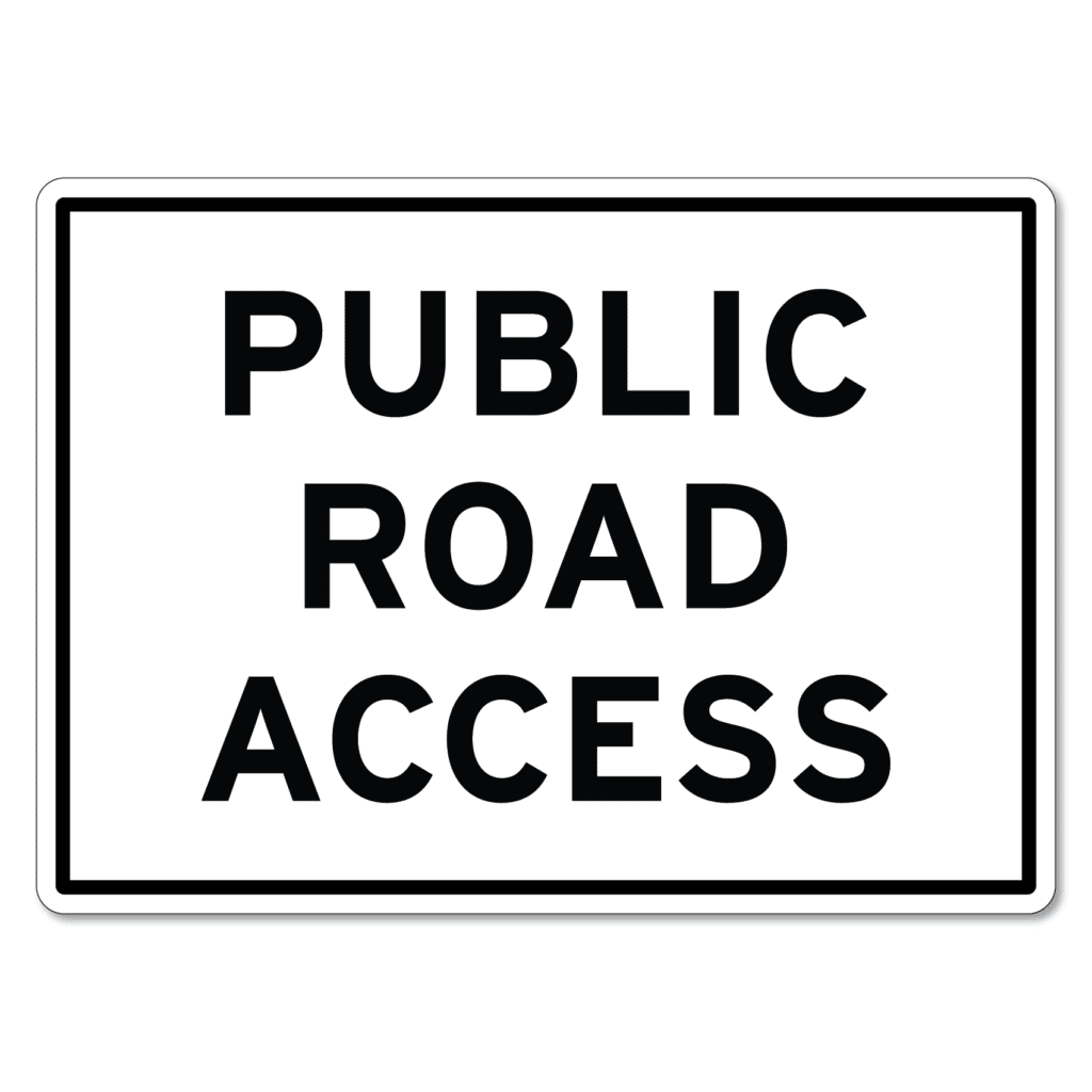 Public Road Access Sign - The Signmaker