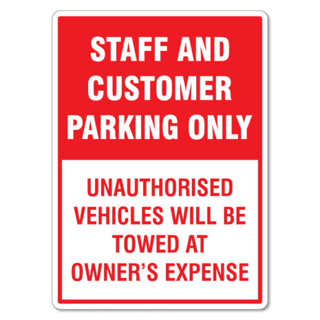 Staff And Customer Parking Only Tow Away Sign - The Signmaker