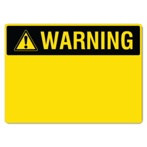 Warning Sign - Design Your Own (Standard Sizes) - The Signmaker