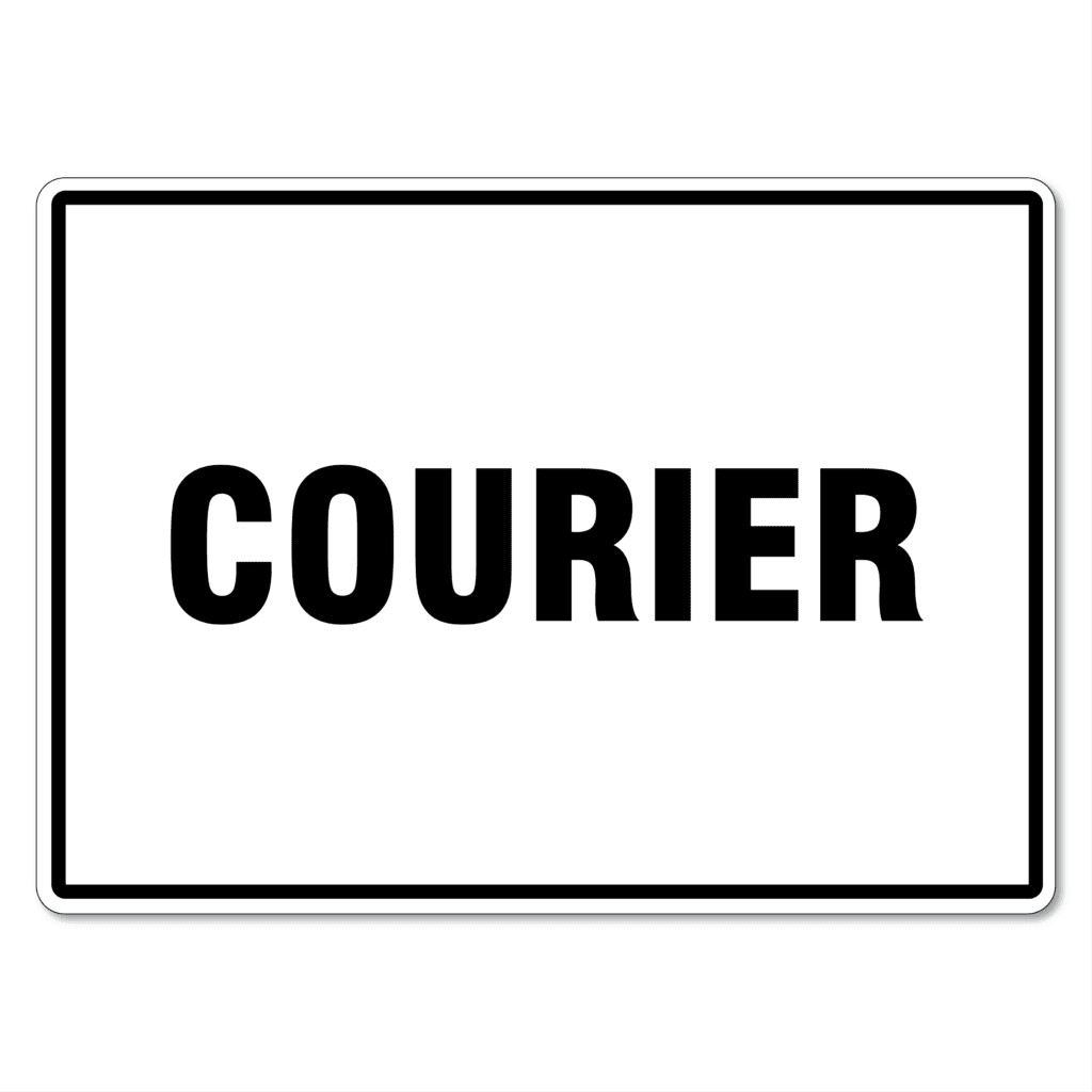 Courier Sign - The Signmaker