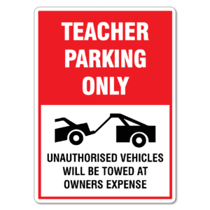 Teacher Parking Only