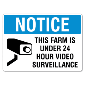 Farm Surveillance Sign