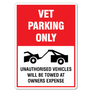 Vet Parking Only Sign