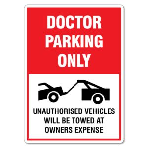 Doctor Parking Only