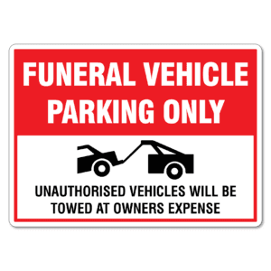 Funeral Vehicle Parking Only